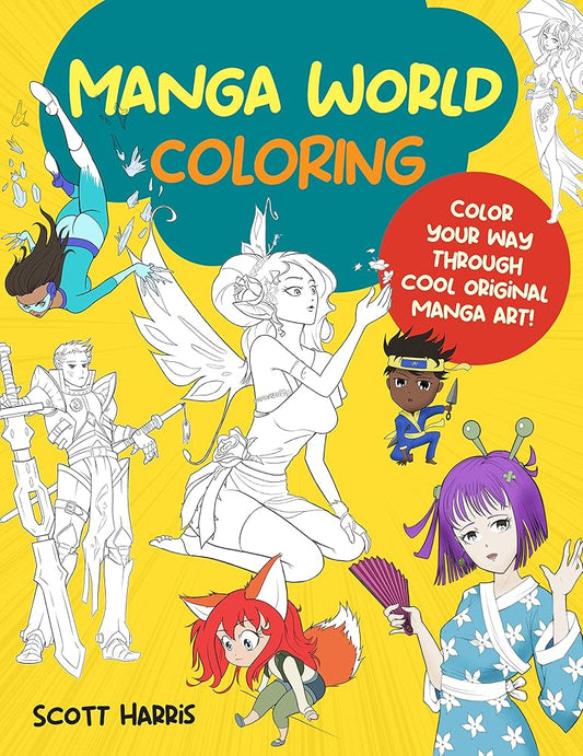 Manga World Coloring: Color your way through cool original manga art! (Manga Coloring, 1)